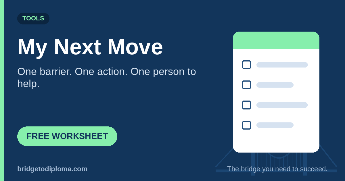 My Next Move: one barrier, one action, one person to help. Free worksheet, illustrated with a checklist.